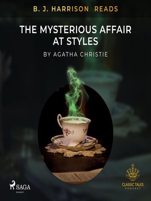 cover image of B. J. Harrison Reads the Mysterious Affair at Styles